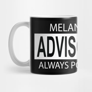 Melanin Poppin Advisory Mug
